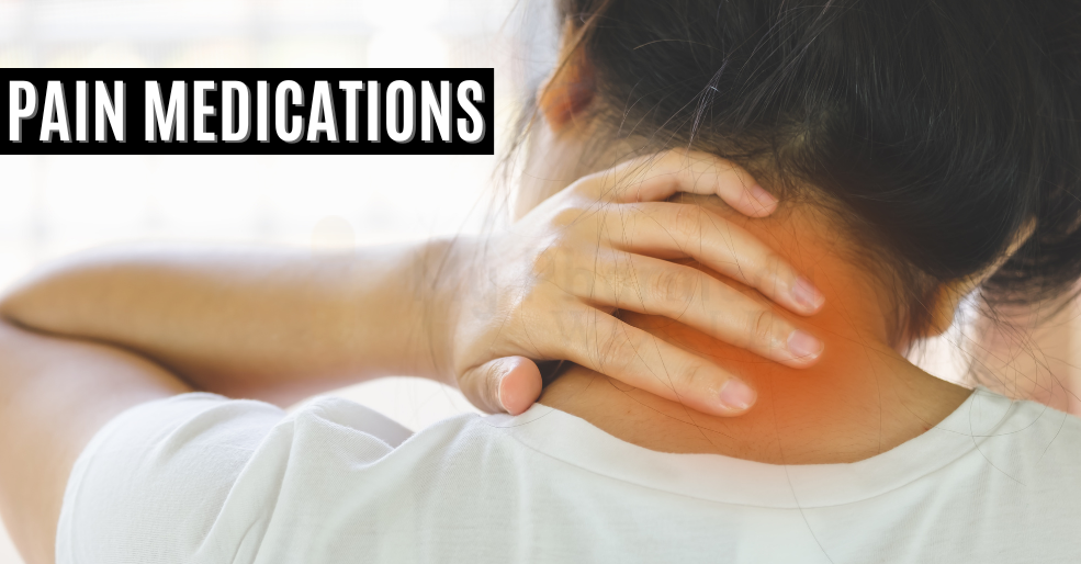 Pain Medications