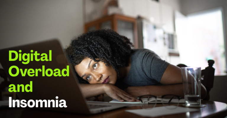 Digital Overload and Insomnia